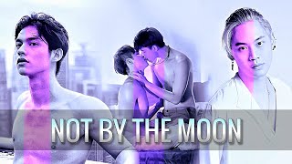 [BL18 ] MULTICOUPLE - Not By The Moon | FMV | WhyRU (ep13), 2Gether, UWMA...