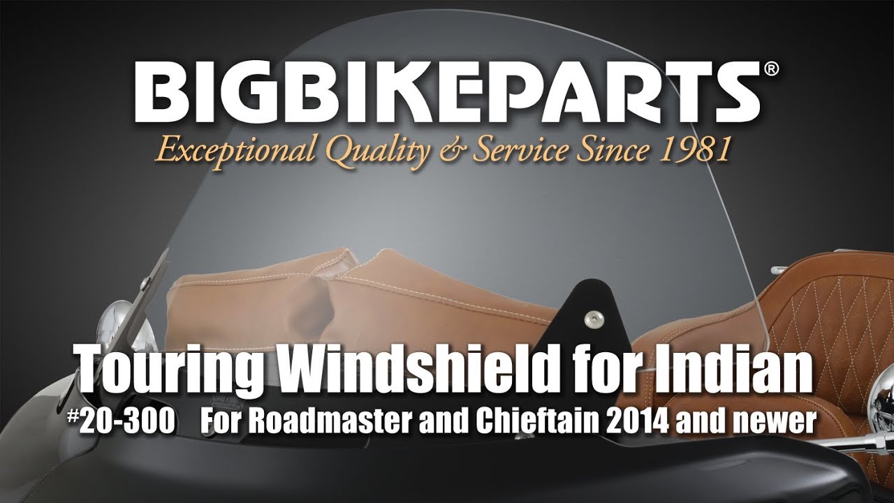 Touring Windshield for Indian Roadmaster and Chieftain