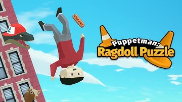 Puppetman Ragdoll Puzzle Gameplay