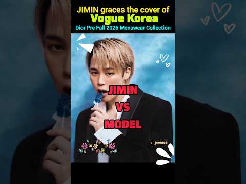 Jimin Vs Model Dior Pre Fall 2026 Menswear Collection Bts Jimin Parkjimin Shorts Youtubeshorts 