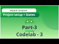 03 - Events & States I States in Jetpack compose • Codelab: 03