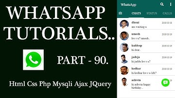 WhatsApp Tutorial Part-90: Count Chat Users AJAX PHP MYSQLI for Android mobile , Tablet and Web.