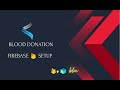 Blood Donation firebase setup || اردو / हिंदी