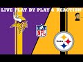 Minnesota Vikings vs Pittsburgh Steelers | NFL Livestream Live Play By Play &amp; Reaction (9/27/2025)