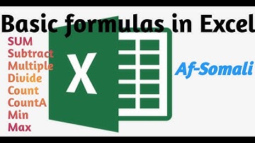 BASIC FORMULAS IN EXCEL AF-SOMALI || iskudar, kalajar, isku dhufasho iyo iskuqeybin iyo kuwa kale.