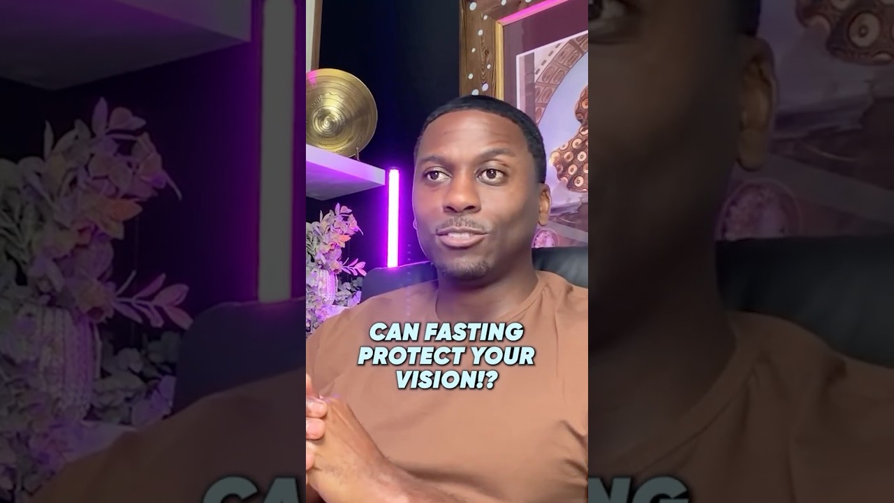 Can Fasting Protect Your Vision!?
