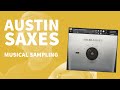 Austin Saxes | Musical Sampling | Fast-Attack Saxes for Quick and Easy Sketching