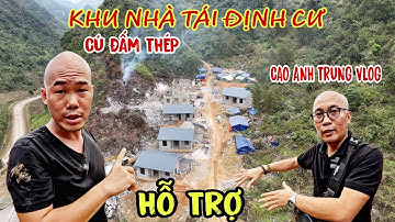 TIẾN ĐỘ NHÀ CÚ ĐẤM THÉP VÀ CAO ANH TRUNG VLOG TẠI CAO BẰNG