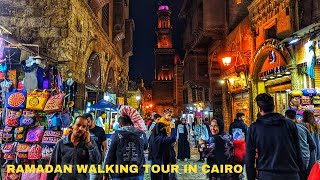 Cairo Walking Tour during Ramadan | El Moez Street (4k) | القاهره وشارع المعز في رمضان