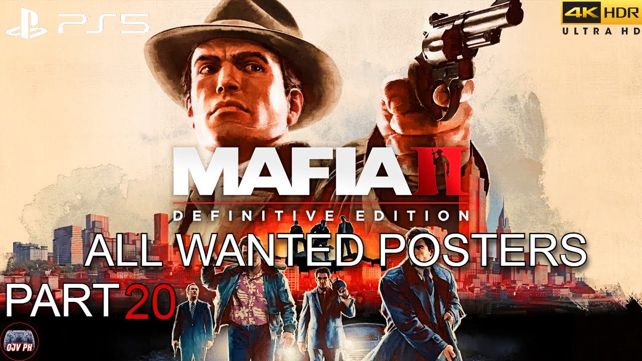 MAFIA 2 - DEFINITIVE EDITION (PS5) 100% PLAYTHROUGH 20 (ALL WANTED POSTERS) [4K 60FPS]