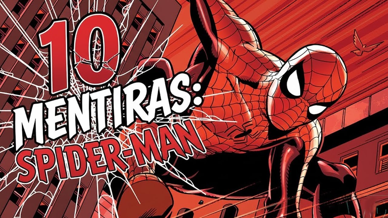 10 Mentiras que te dijeron de SPIDER-MAN | Robin Blade