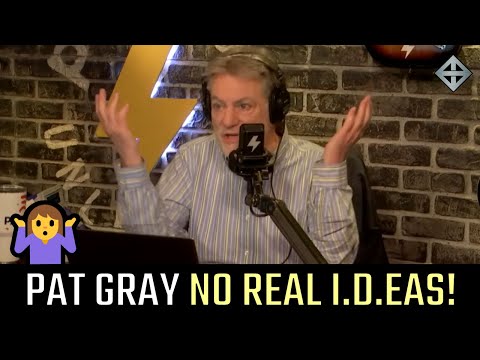 No Real I.D.EAS! Pat Gray's A-OK with govt putting us in camps now that it's Donald Trump'?!