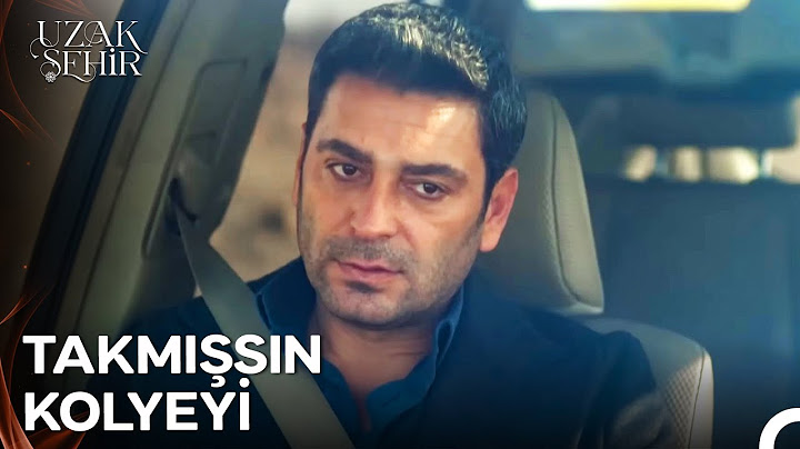 Karısını Mutlu Etmeyi Seven Erkeğin Hali Bi' Başka - Uzak Şehir 14. Bölüm