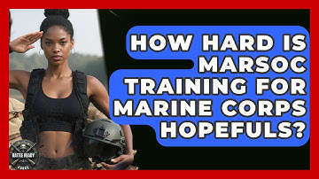 How Hard Is MARSOC Training For Marine Corps Hopefuls? - Battle Ready Force