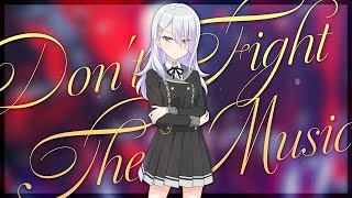 黒魔 - Don't Fight The Music (from オンゲキ)