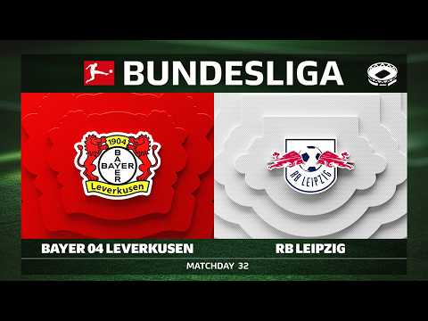 LIVE 🔴 Bayer 04 Leverkusen vs. RB Leipzig | Matchday 32 \u002D Bundesliga 2025/26