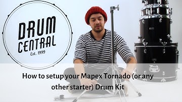 How to setup a Mapex Tornado (or any starter) Drum Kit - Drum Central