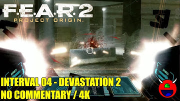 F.E.A.R. 2: Project Origin - Interval 04 Devastation 2 - No Commentary 4K