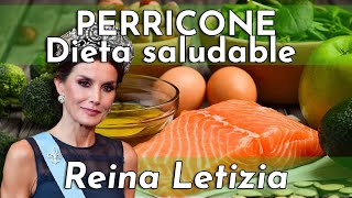 Dieta #Saludable 🌱de la Reina Leticia 👑| DIETA PERRICONE