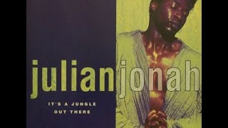 Julian Jonah - It&#39;s A Jungle Out There (Def Club Mix)