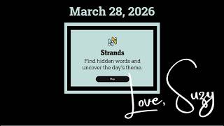 Strands Theme of the Day for March 28, 2026: Just write screenshot 2