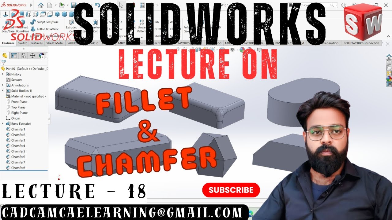 LECTURE - 18 || Solidworks 3D Fillet and Chamfer tutorial in detail ...