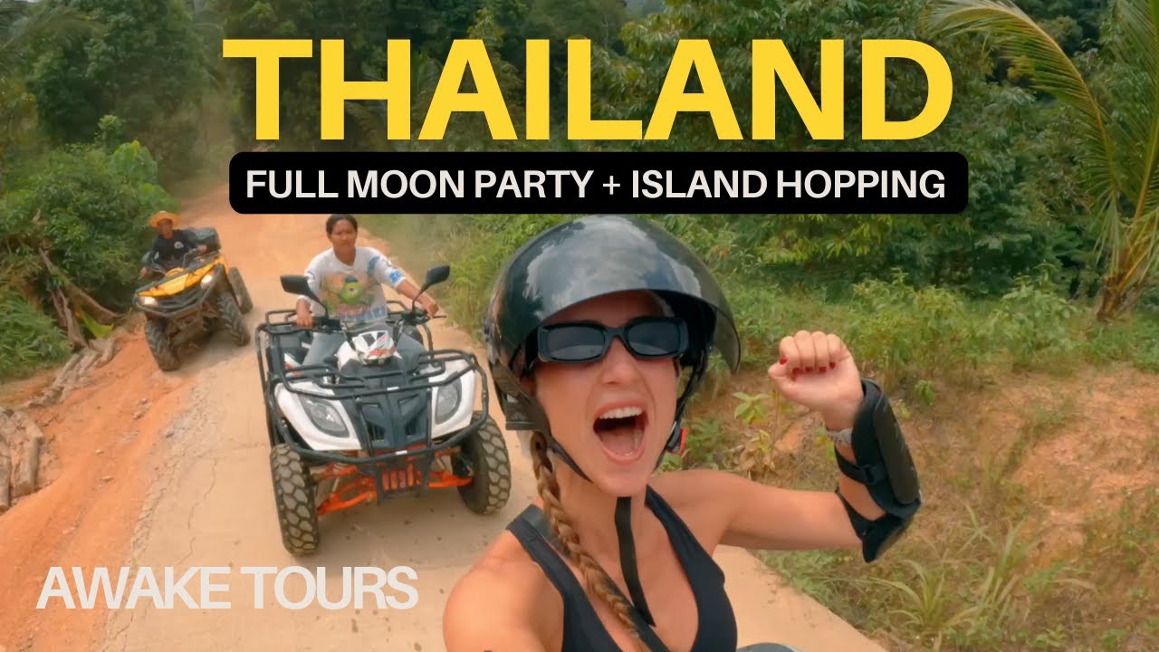 THAILAND FULL MOON PARTY + THAILAND ISLAND HOPPING + NEW YEARS EVE WITH Awake Tours !