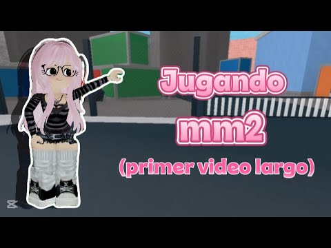 •|Mi primer video!✨|Jugando mm2|•