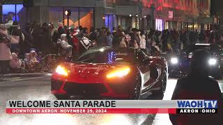 Welcome Santa Parade - Downtown Akron November 29, 2024