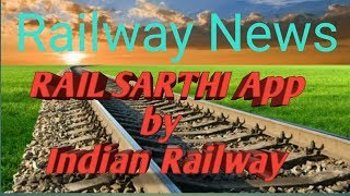 Rail Saarthi App (Indain Railway) screenshot 5