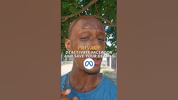 Deactivate Facebook, Keep your Facebook Data Secure