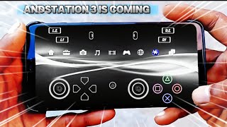 🔥ANDSTATION PS3 EMULATOR FOR ANDROID IS COMING I FINALLY PS3 ON ANDROID