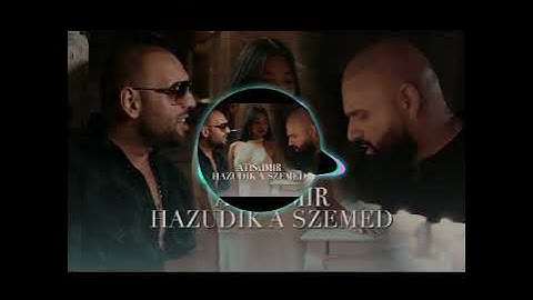 ATISxIMIR - HAZUDIK A SZEMED (OFFICIAL MUSIC VIDEO) REMIX 💯🎶