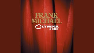 He Touched Me (Live Olympia 2003)