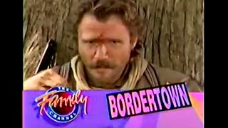 1991 Family Channel Bordertown Commercial @AllThings1990s