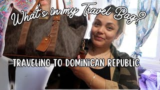 What's in my Travel Bag? | Traveling to Dominican Republic