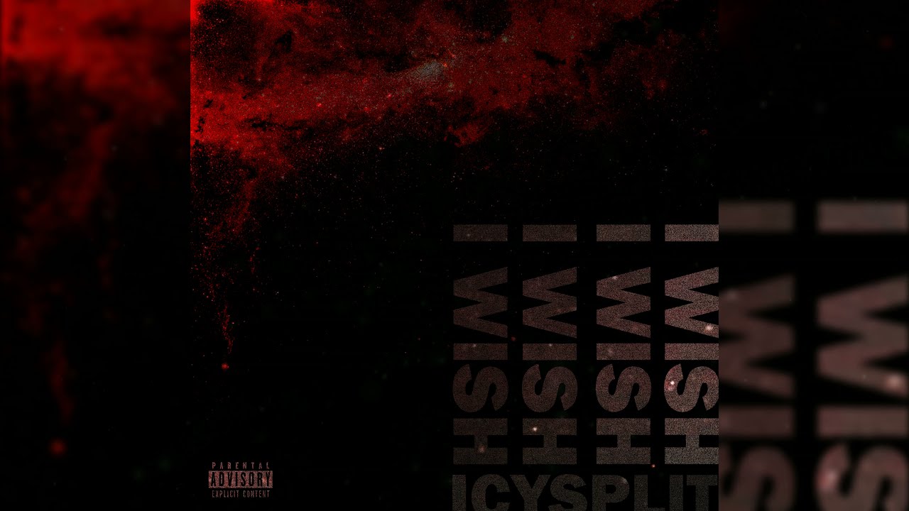 ICY SPLIT - I WISH (Official Audio)