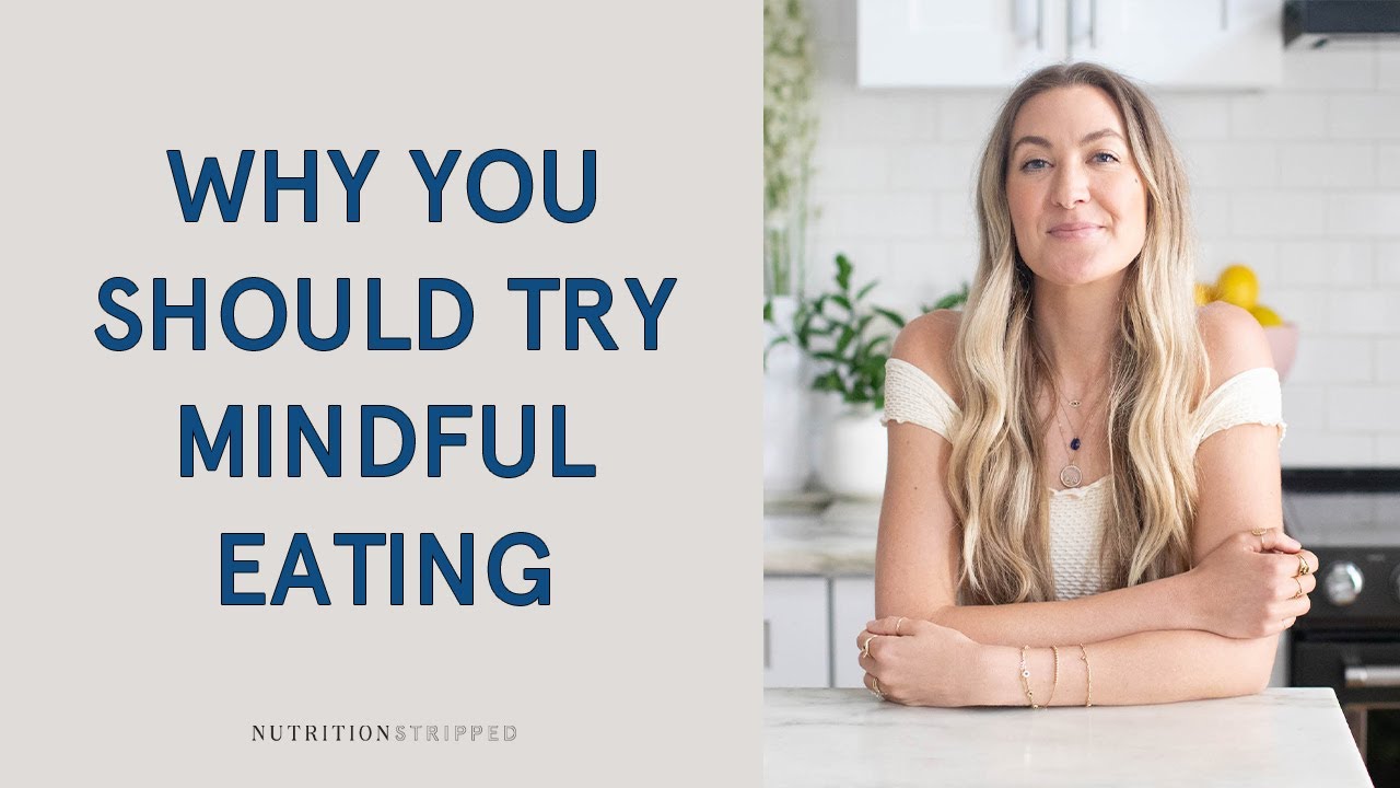 How Having a Mindful Eating Practice Can Help You Make Better Food Choices