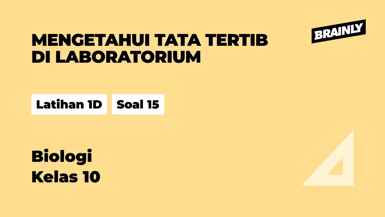 Tata tertib di Laboratorium PBT Biologi SMA Kelas 10 1 Biologi