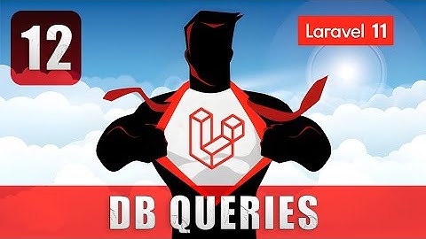 Cómo hacer consultas a la base de datos en Laravel 11 - Curso Laravel 11 desde cero