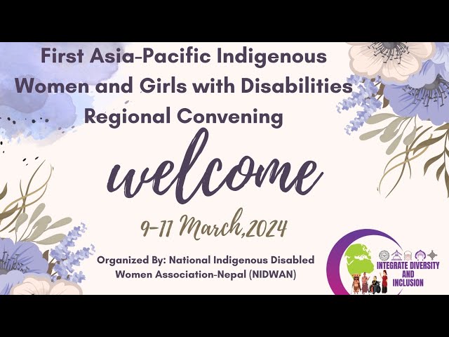 First Asia-Pacific Indigenous Women and Girls with disabilities Regional Convening | Live