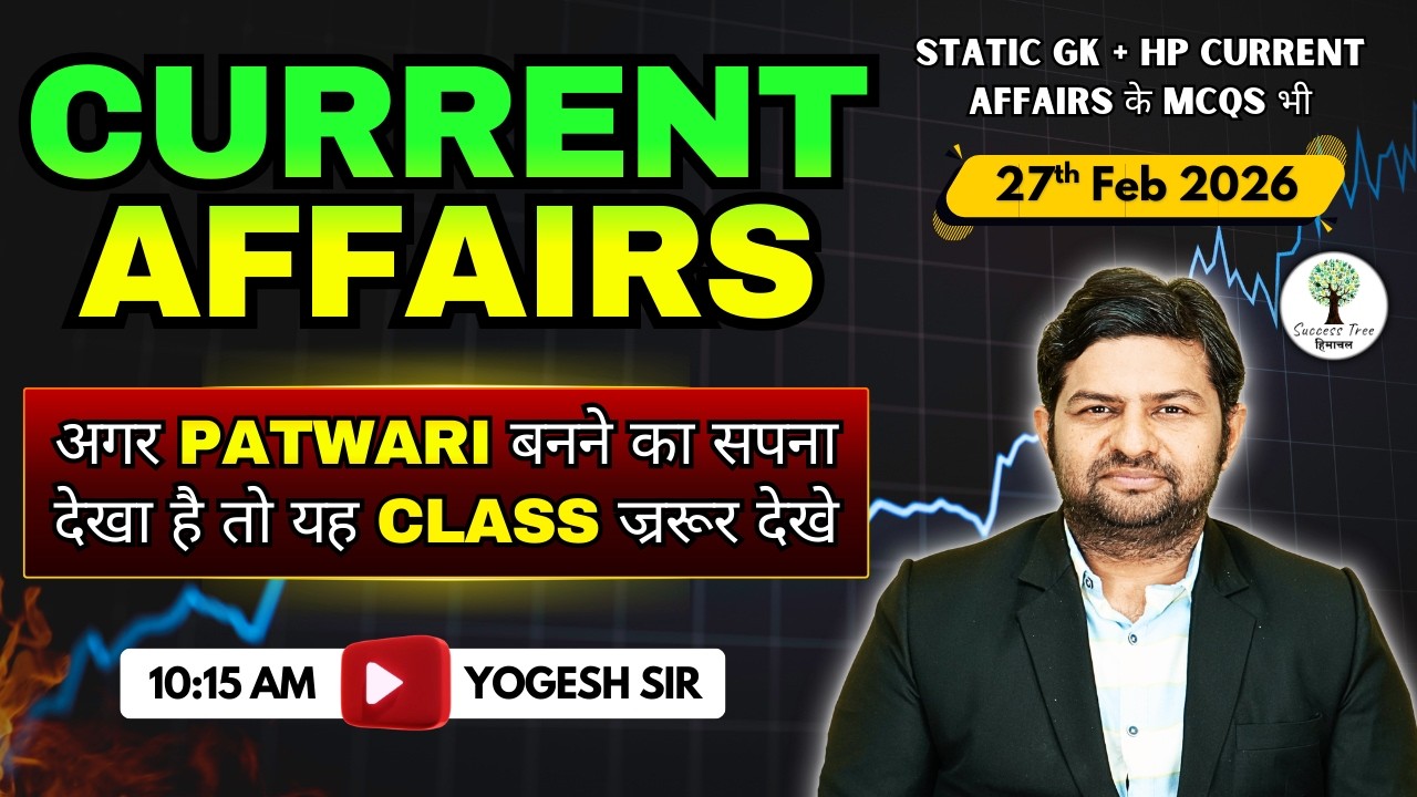 Current Affairs 2025 | HPAS, Naib Tehsildar & Allied | HP Govt. Exams | 27th Feb 2026