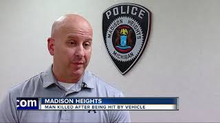 Man killed after being hit by vehicle in Madison Heights