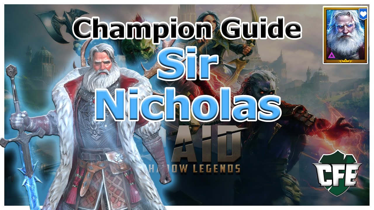 RAID Shadow Legends | Champion Guide | Sir Nicholas