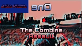 The Combine Assault