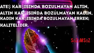 Anlamlı Sözler-Etkileyici Sözler-Güzel Sözler-Kısa Anlamlı Sözler