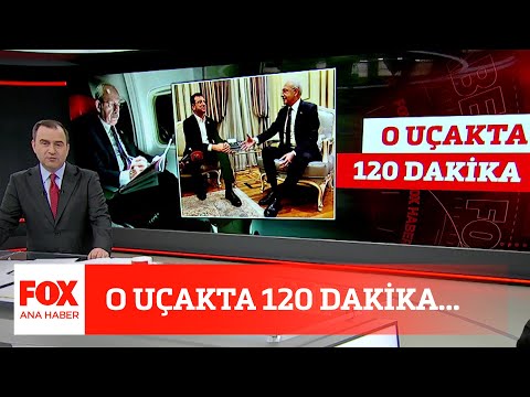 O uçakta 120 dakika... 15 Aralık 2022 Selçuk Tepeli ile FOX Ana Haber