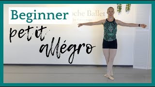 Beginner Petit Allégro Broche Ballet