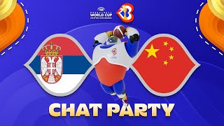 Serbia v China – World Cup Chat Party | ⚡🏀 #FIBAWC