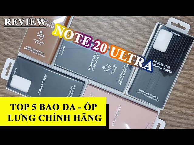 [ Mở hộp ] Bao da - Ốp lưng Note 20 Ultra chính hãng | Skin Samsung Galaxy Note 20 Ultra